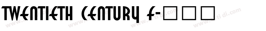 Twentieth Century f字体转换
